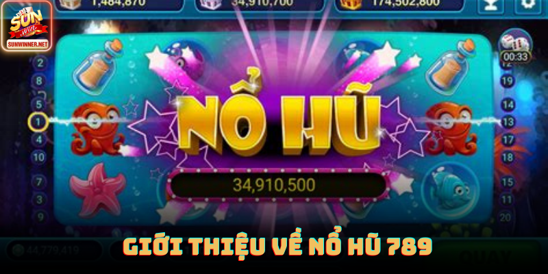 Giao diện Nổ hũ 789 với gam màu vàng đỏ đặc trưng tại Sunwin